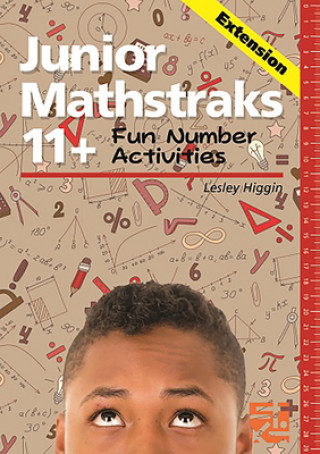 Könyv Junior Mathstraks 11+ - Extension Lesley Higgin