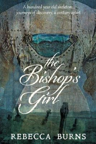 Buch Bishop's Girl Rebecca Burns