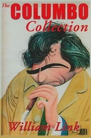 Kniha The Columbo Collection William Link