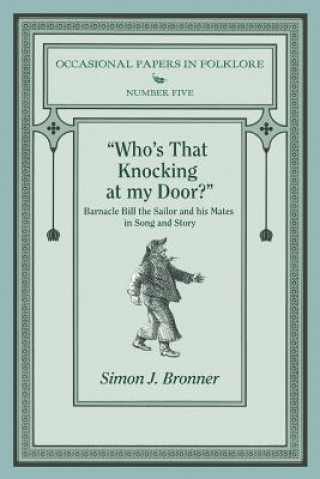 Könyv Who's That Knocking on My Door? Simon J. Bronner