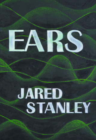 Knjiga Ears Jared Stanley