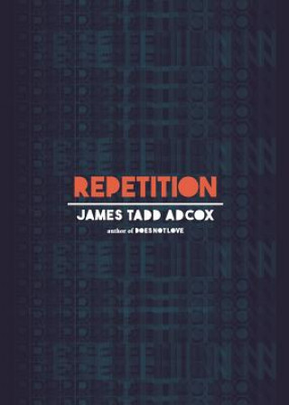 Książka Repetition James Tadd Adcox