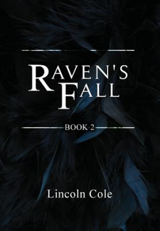 Książka Raven's Fall Lincoln Cole