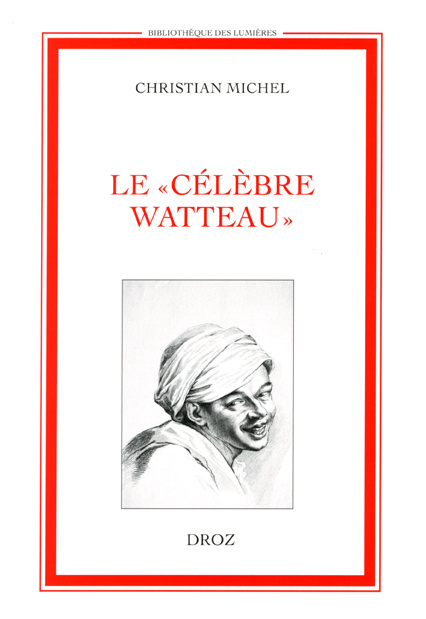 Kniha FRE-CELEBRE WATTEAU Christian Michel