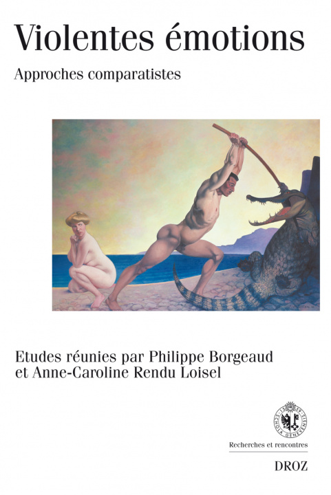 Buch FRE-VIOLENTES EMOTIONS Philippe Borgeaud