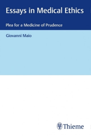 Kniha Essays in Medical Ethics Giovanni Maio