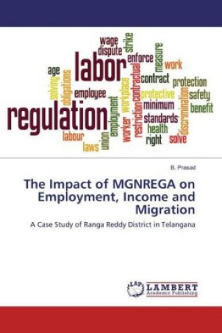 Carte The Impact of MGNREGA on Employment, Income and Migration B. Prasad