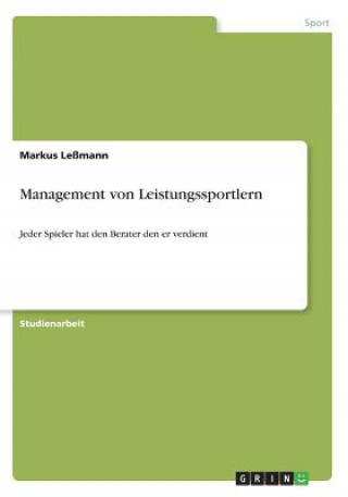 Könyv Management von Leistungssportlern Markus Leßmann