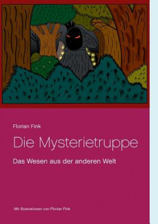 Kniha Mysterietruppe Florian Fink