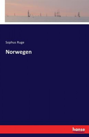 Книга Norwegen Sophus Ruge