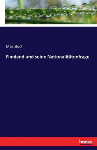 Carte Finnland und seine Nationalitatenfrage Max Buch