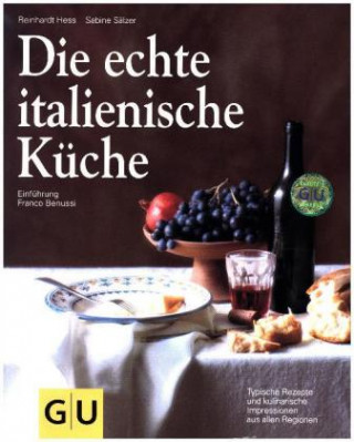 Книга Die echte italienische Küche Franco Benussi