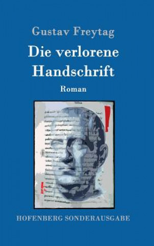 Книга Die verlorene Handschrift Gustav Freytag