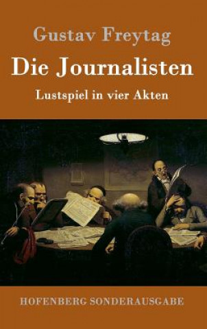 Livre Journalisten Gustav Freytag