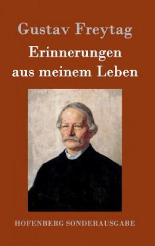 Kniha Erinnerungen aus meinem Leben Gustav Freytag