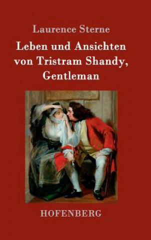 Könyv Leben und Ansichten von Tristram Shandy, Gentleman Laurence Sterne