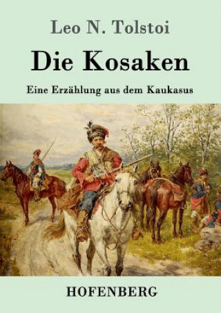 Buch Kosaken Leo N Tolstoi