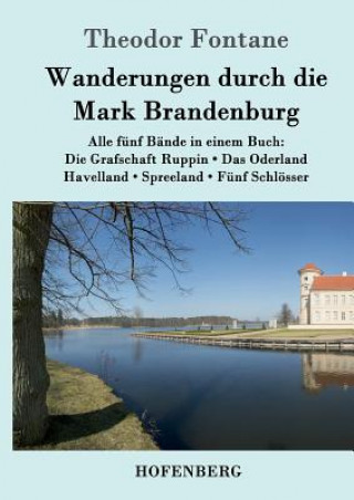 Carte Wanderungen durch die Mark Brandenburg Theodor Fontane