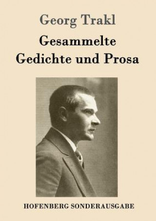 Книга Gesammelte Gedichte und Prosa Georg Trakl