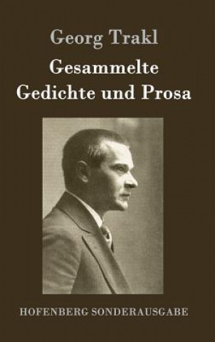 Книга Gesammelte Gedichte und Prosa Georg Trakl