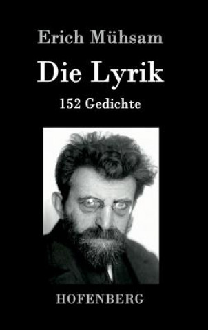 Carte Die Lyrik Erich Muhsam