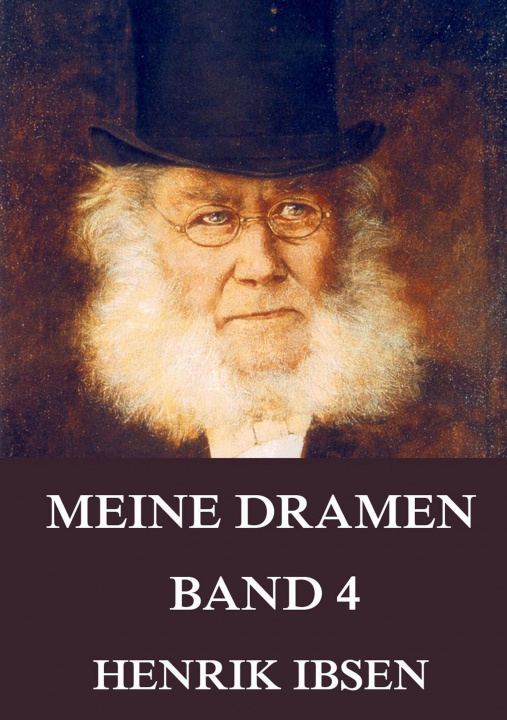 Könyv Meine Dramen, Band 4 Henrik Ibsen