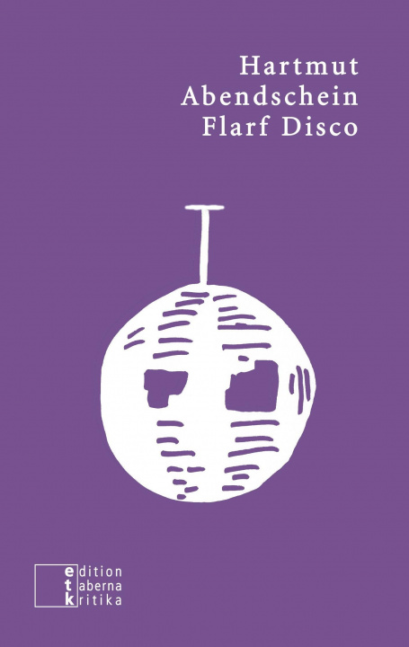 Carte Flarf Disco Hartmut Abendschein