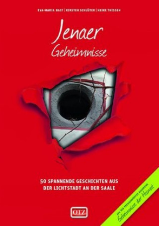 Könyv Jenaer Geheimnisse Eva-Maria Bast