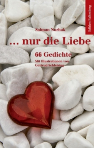 Kniha ... nur die Liebe Salman Nurhak