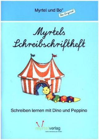 Livre Myrtels Schreibschriftheft, Lateinische Ausgangsschrift 