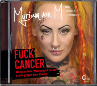 Audio Fuck Cancer Myriam von M.