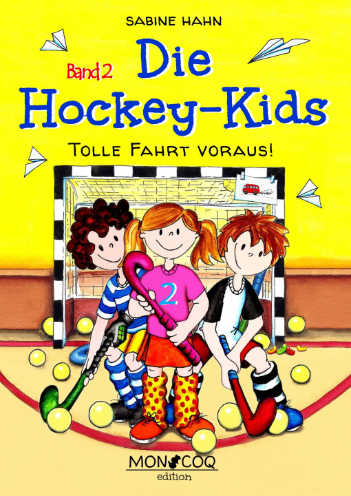 Knjiga Die Hockey-Kids Sabine Hahn