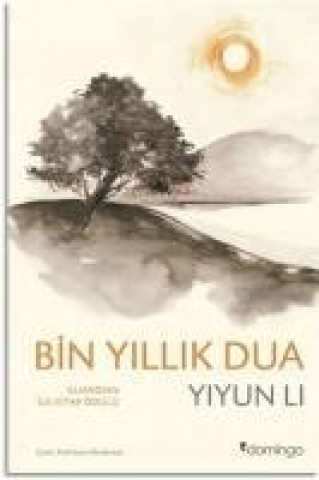Carte Bin Yillik Dua Yiyun Li