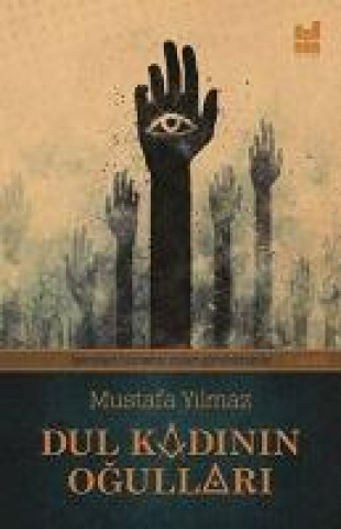 Book Dul Kadinin Ogullari Mustafa Yilmaz