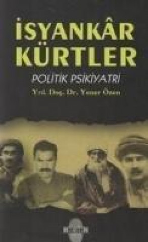 Carte Isyankar Kürtler Yener Özen