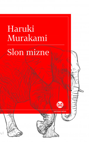Książka Slon mizne Haruki Murakami