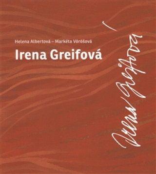 Knjiga Irena Greifová Helena Albertová