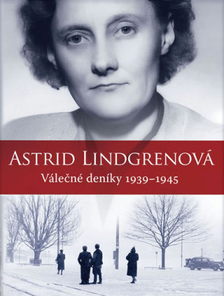 Книга Válečné deníky 1939–1945 Astrid Lindgrenová