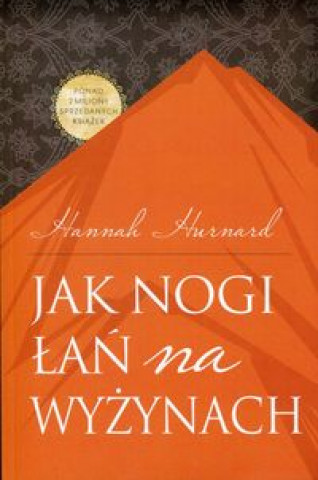 Книга Jak nogi lan na wyzynach Hannah Hurnard