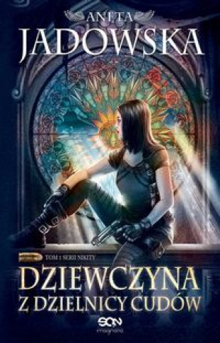 Book Dziewczyna z Dzielnicy Cudow Aneta Jadowska