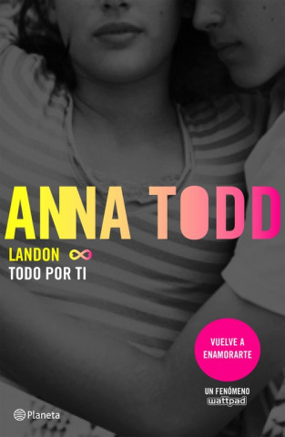 Książka Landon. Todo por ti ANNA TODD