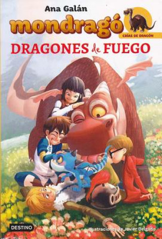Kniha Mondragó. Dragones de fuego ANA GALAN