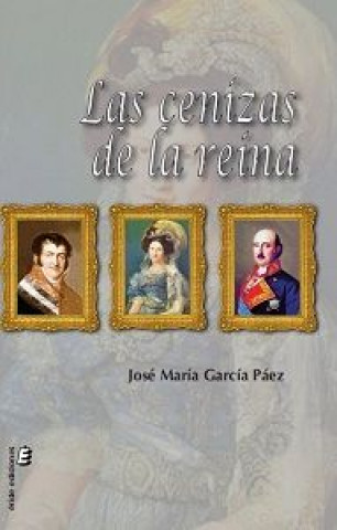 Carte Las cenizas de la reina José María García Páez