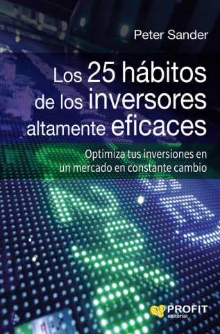 Könyv Los 25 hábitos de los inversores altamente eficaces PETER SANDER