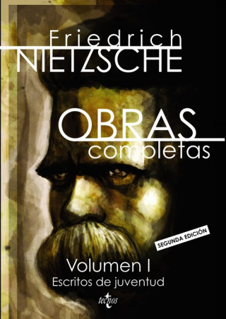 Carte Obras completas: Volumen I. Escritos de juventud Friedrich Nietzsche