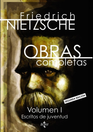 Książka Obras completas: Volumen I. Escritos de juventud Friedrich Nietzsche