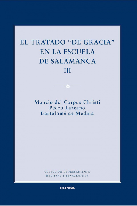 Buch EL TRATADO "DE GRACIA" EN LA ESCUELA DE SALAMANCA 