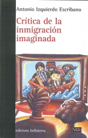 Book Critica de la imaginación imaginada ANTONIO IZQUIERDO ESCRIBANO