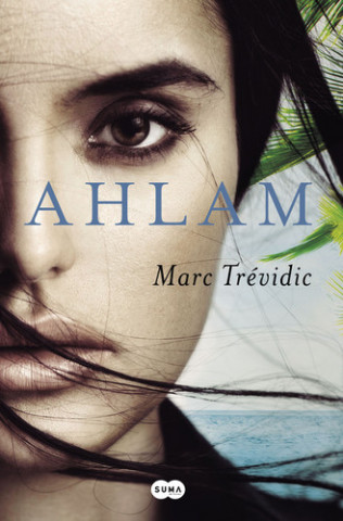 Книга Ahlam MARC TREVIDIC