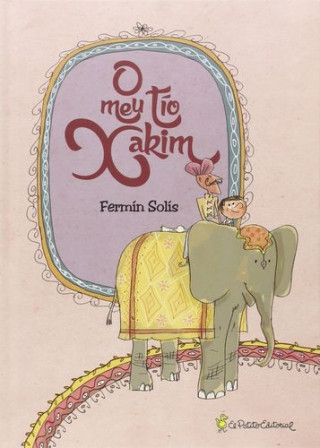 Livre O meu tío Xakim FERMIN SOLIS